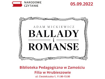 Narodowe Czytanie 2022. Adam Mickiewicz. Ballady i romanse.
